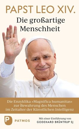 Magnifica humanitas: Die großartige Menschheit
