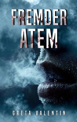 Fremder Atem