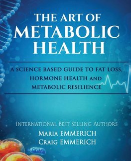 The Art of Metabolic Health