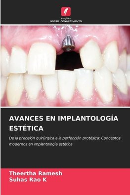 AVANCES EN IMPLANTOLOGÍA ESTÉTICA