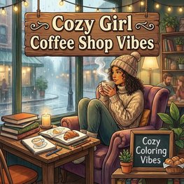 Cozy Girl Coffee Shop Vibes