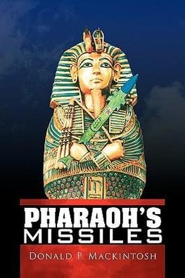 Pharaoh's Missiles
