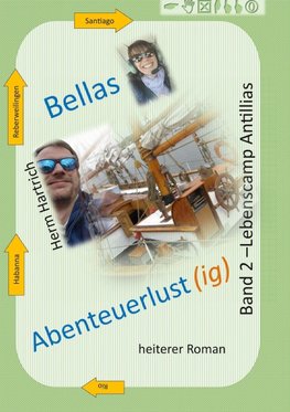 Bellas Abenteuerlustig Band 2