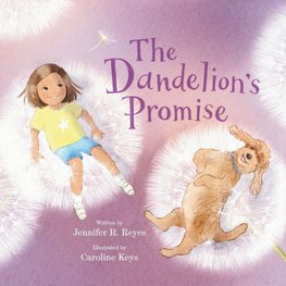 The Dandelion's Promise