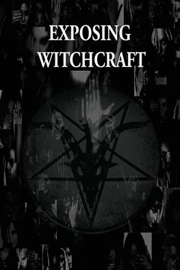 Exposing Witchcraft