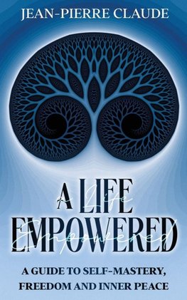 A Life Empowered