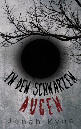In den schwarzen Augen