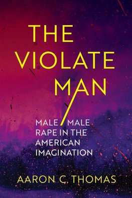 The Violate Man