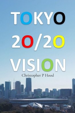 Tokyo 20/20 Vision