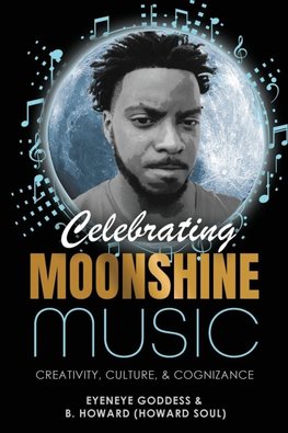 Celebrating Moonshine Music