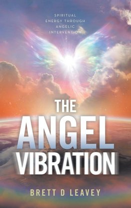 THE ANGEL VIBRATION