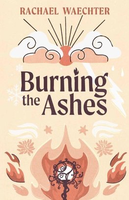 Burning the Ashes