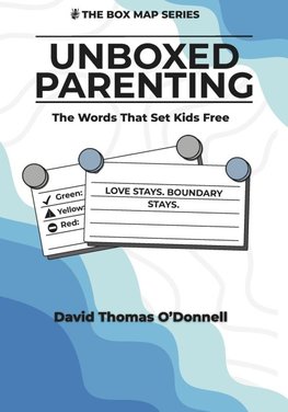 UnBoxed Parenting