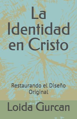 La Identidad en Cristo