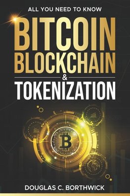 Bitcoin, Blockchain & Tokenization