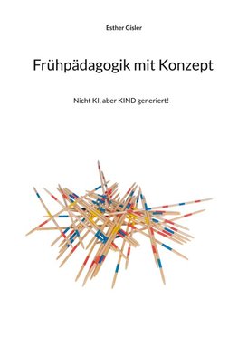 Frühpädagogik mit Konzept