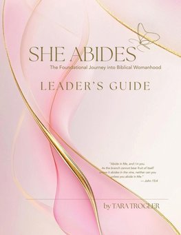 SHE ABIDES - Leader's Guide