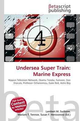 Undersea Super Train: Marine Express