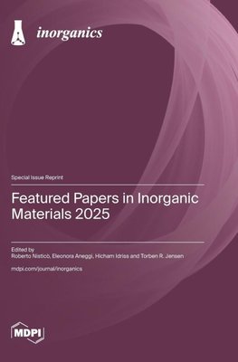 Featured Papers in Inorganic Materials 2025
