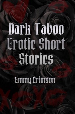 Dark Taboo Erotic Short Stories