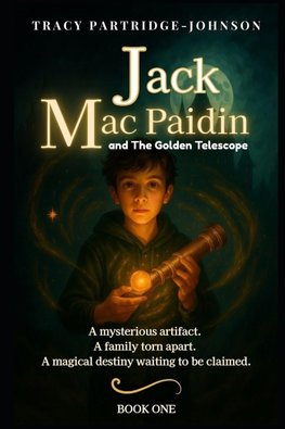Jack Mac Paidin and the Golden Telescope