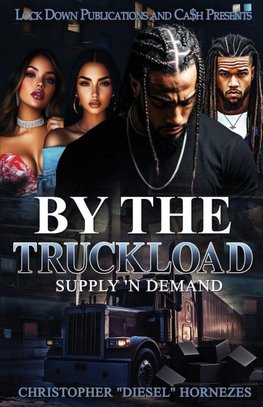 Gettin' Money By The Truckload