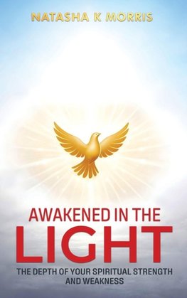 Awakened in the Light