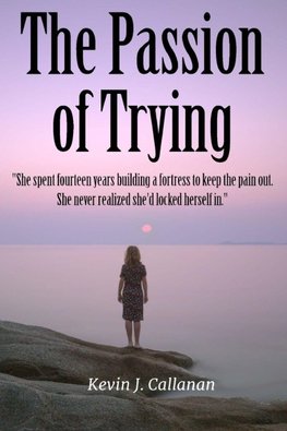 The Passion of Trying