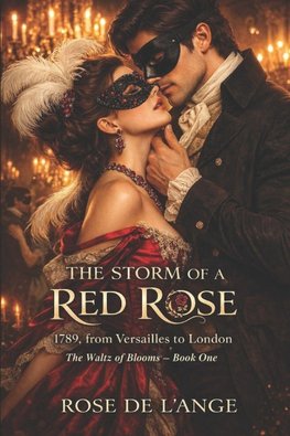 THE STORM OF A RED ROSE