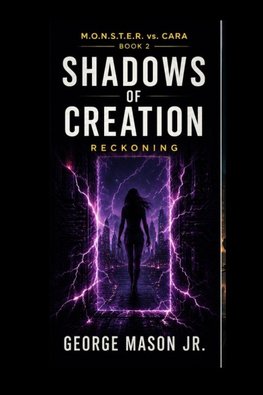 Shadows of Creation