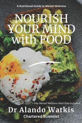 NOURISH YOUR MIND with FOOD