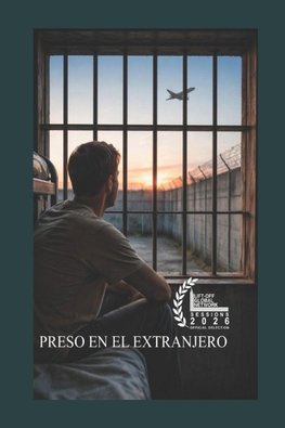 Preso en el Extranjero 2026