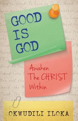 GOOD IS GOD
