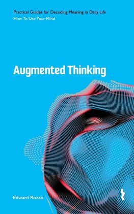 AUGMENTED THINKING