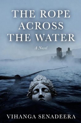 THE ROPE ACROSS THE WATER