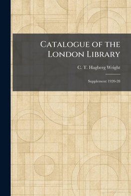 Catalogue of the London Library