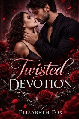 Twisted Devotion