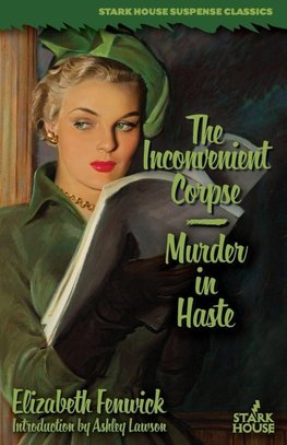 The Inconvenient Corpse/Murder in Haste