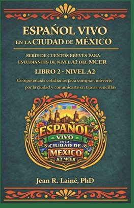 Español Vivo en la Ciudad de México