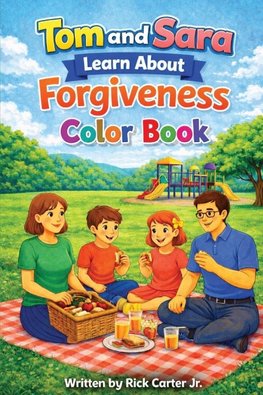 Tom & Sara Learn About Forgiveness