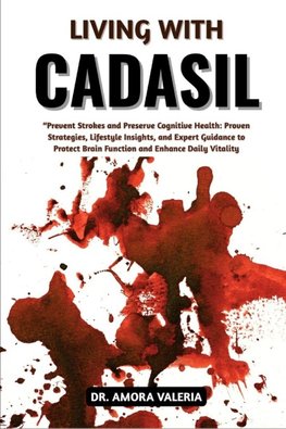 Living With CADASIL