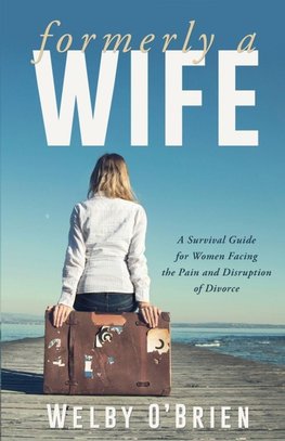 Formerly a Wife