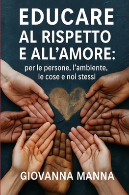 EDUCARE AL RISPETTO E ALL'AMORE