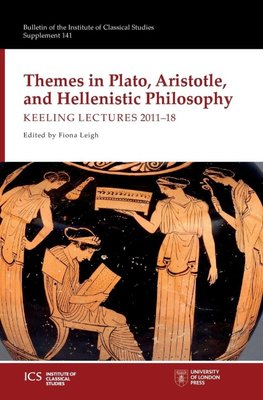 Themes in Plato, Aristotle, and Hellenistic Philosophy