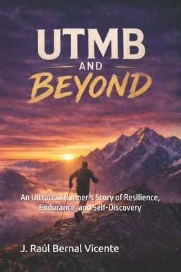 UTMB and Beyond