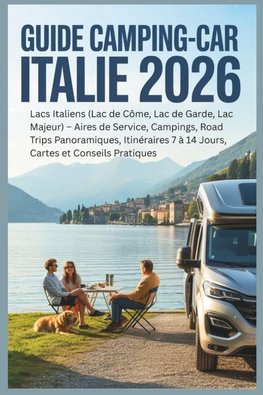 Guide Camping-Car Italie 2026