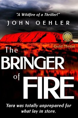 THE BRINGER OF FIRE