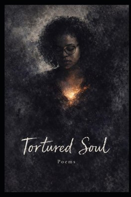 A Tortured Soul