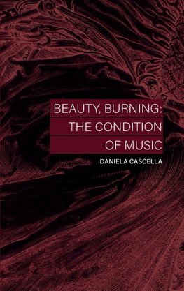 Beauty, Burning