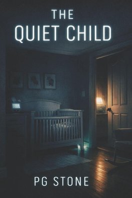 The Quiet Child